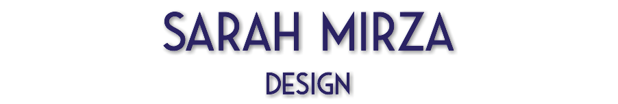 Sarah Mirza DESIGN